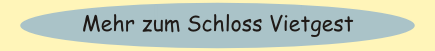 Zur Website vom Hotel Schloss Vietgest